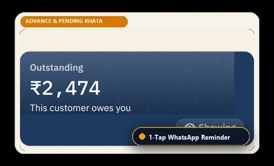 Customer khata ledger interface with advance tracking and 1-tap WhatsApp payment reminders